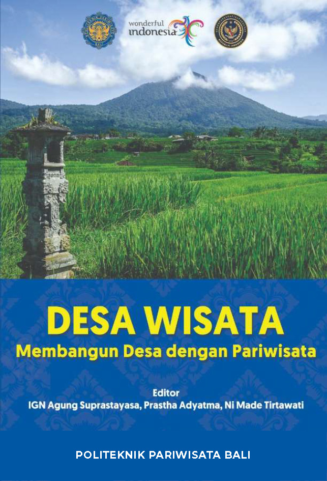 Desa Wisata: Membangun Desa dengan Pariwisata